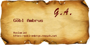 Göbl Ambrus névjegykártya